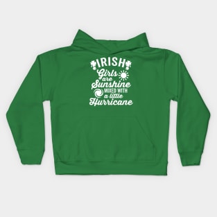 Irish Girls Are Sunshine mixed with A Little Hurricane Kids Hoodie